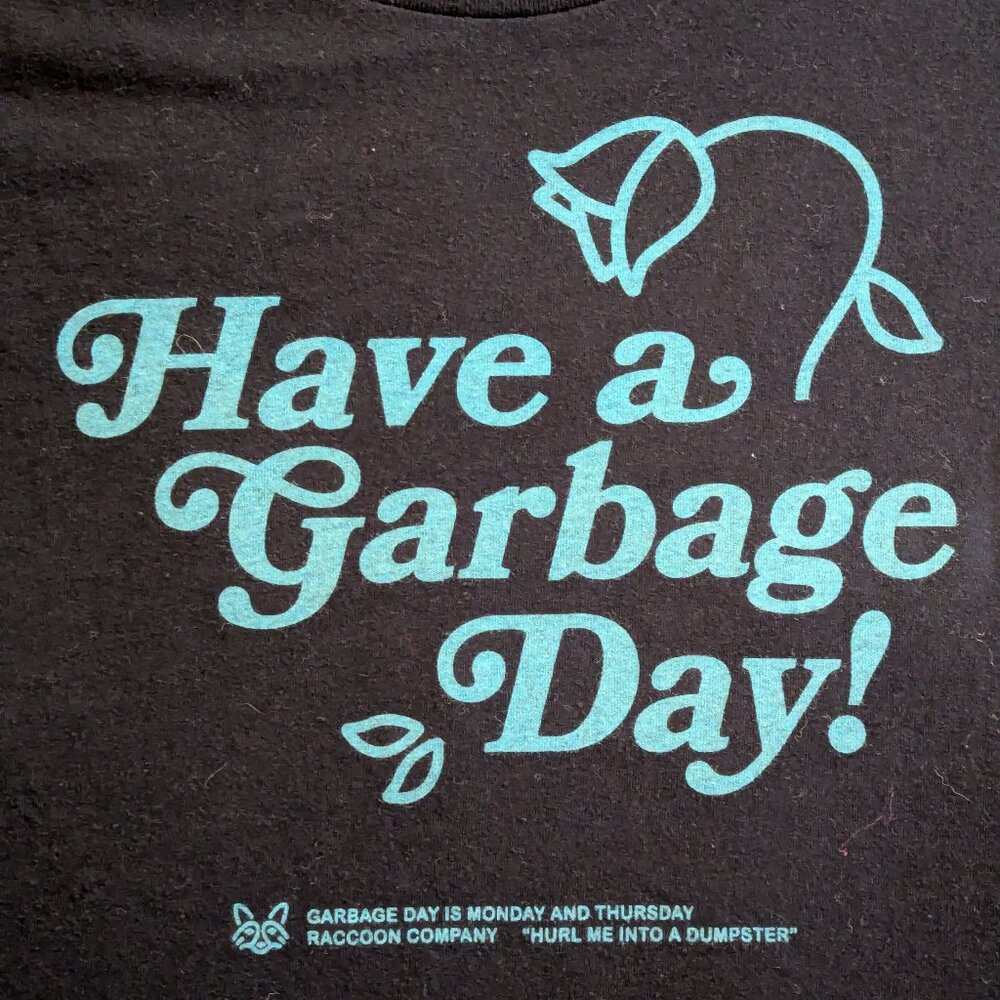 Donut County "Have a Garbage Day!" Shirt, Black XXL